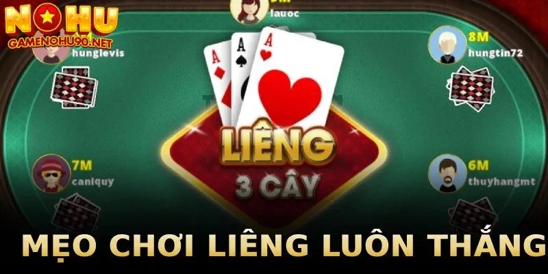 Bí kíp chơi liêng luôn thắng