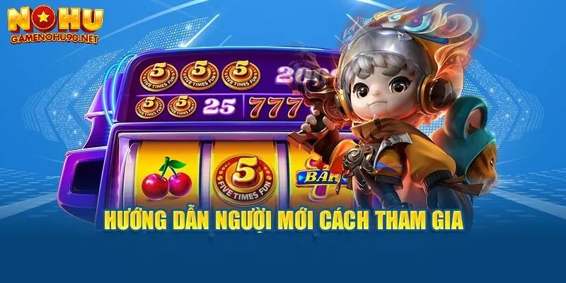 Cách chơi game nổ hũ và bí quyết bách trúng jackpot