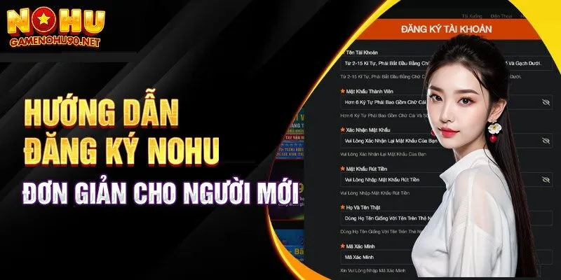 Hướng dẫn đăng ký nổ hũ chi tiết với các bước đơn giản